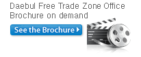 Daebul Free Trade Zone Office Brochure on demand